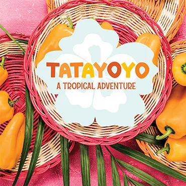 Tatayoyo: a tropical adventure
